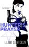 [Jill Kismet 02] • Hunter's Prayer